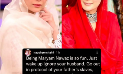 Nausheen Shah roasted Maryam Nawaz