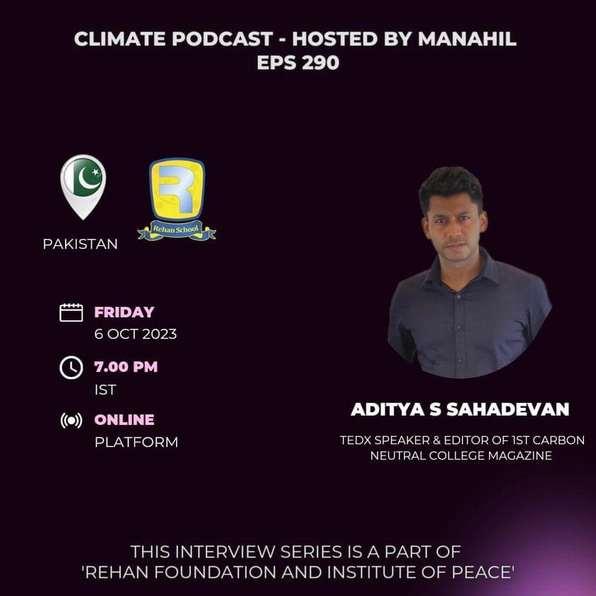 Aditya S Sahadevan: A Guest Speaker on the Climate Podcast
