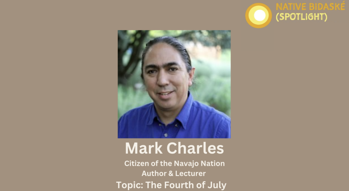 Native Bidaské with Mark Charles (Navajo) on the Fourth of July